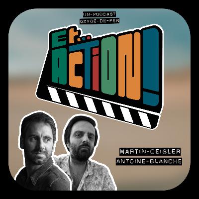 S01 - Ep. 1 - Martin Geisler et Antoine Blanche