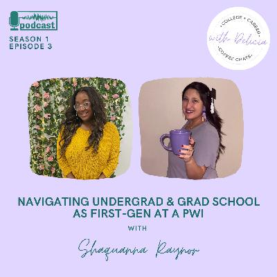 Navigating Undergrad & Grad School as First-Gen at a PWI