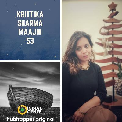 MAAJHI - Empowering people to Humanize Loss, Grief, & find Meaning with Krittika Sharma MAAJHI - Empowering people to Humanize Loss, Grief, & find Meaning with Krittika Sharma