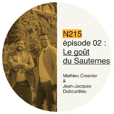 Épisode 02: le goût du Sauternes