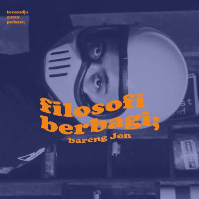 S1E9. ESENSI ROCKNROLL DAN BERBAGI BARENG JON