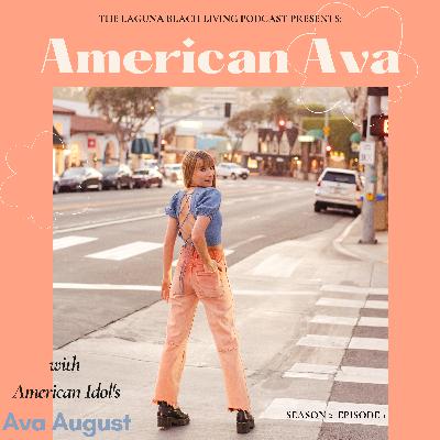 Becoming the Next American Idol with Ava August