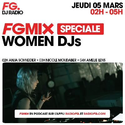 FG MIX SPÉCIALE WOMEN DJs : ANJA SCHNEIDER