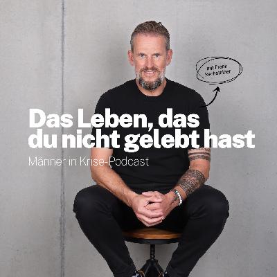 #046 Das Leben, das du nicht gelebt hast #046 Das Leben, das du nicht gelebt hast