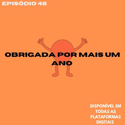 Obrigada, por mais um ano.