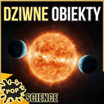 Jak grawitacja rządzi wszystkim? Najdziwniejsze układy orbitalne - POP Science #108