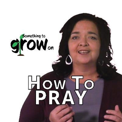 How To Pray