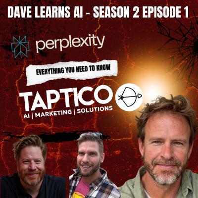 Dave Learns AI (Perplexity) Navigating AI and Marketing with Humor