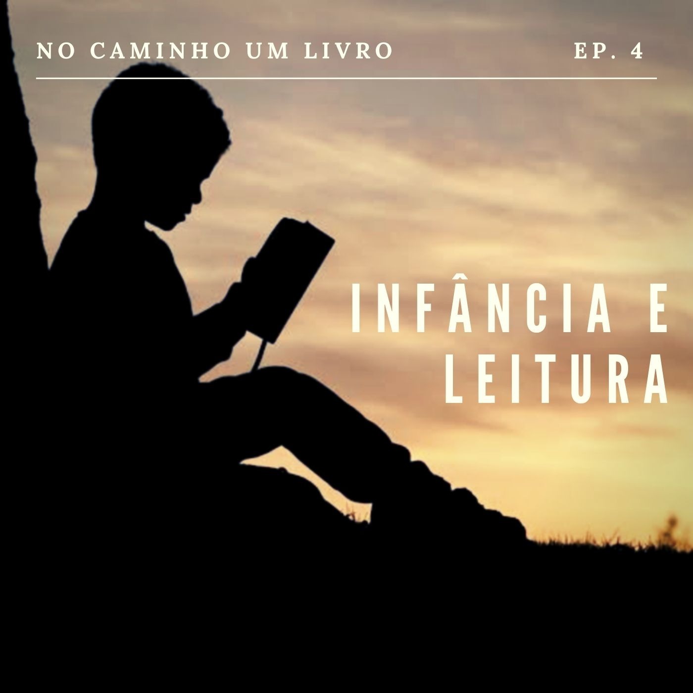 Ep. 4 - Infância e leitura