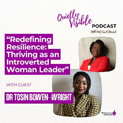 Redefining Resilience: Thriving as an Introverted Woman Leader