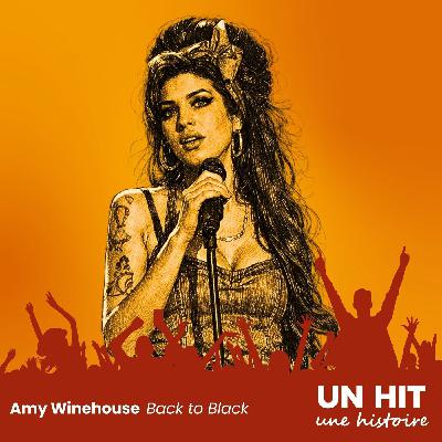 Back to Black – Amy Winehouse : l’histoire d’une rupture devenue chanson culte