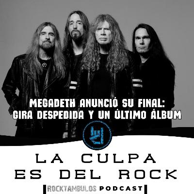 Megadeth anunció su final: gira despedida y un último álbum Megadeth anunció su final: gira despedida y un último álbum