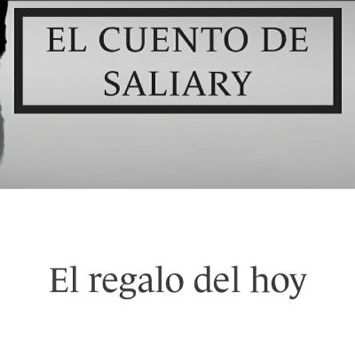El regalo del hoy El regalo del hoy