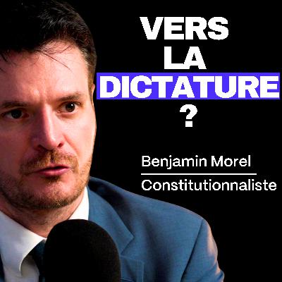 "Même pas besoin de changer la Constitution pour glisser vers un régime autoritaire" Benjamin Morel