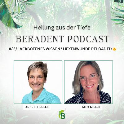 Folge 22/1Verbotenes Wissen? Hexenwunde reloaded 🔥