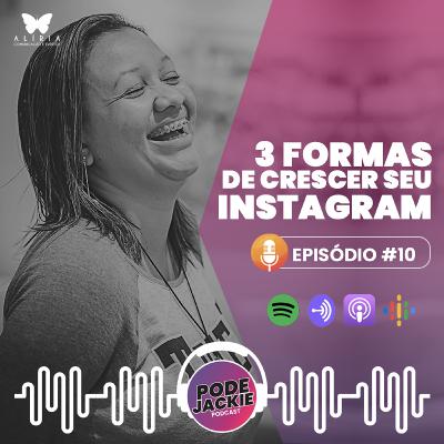 EPISÓDIO #9 - 3 FORMAS DE CRESCER SEU INSTAGRAM (Vantagens e Desvantagens) EPISÓDIO #9 - 3 FORMAS DE CRESCER SEU INSTAGRAM (Vantagens e Desvantagens)