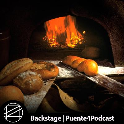 El Backstage: El sonido del pan y la tierra picada - Episodio exclusivo para mecenas