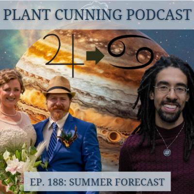 Ep. 188: Summer Forecast '25 with ZamboniFunk - Jupiter in Cancer! Uranus in Gemini!