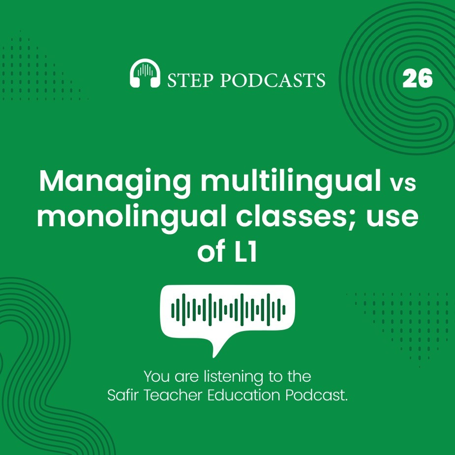 Managing multilingual vs monolingual classes; use of L1 Managing multilingual vs monolingual classes; use of L1