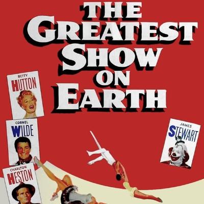 #25 | O Maior Espetáculo da Terra (1953)