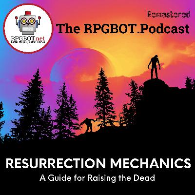 RESURRECTION MECHANICS (Remastered): A Guide for Raising the Dead RESURRECTION MECHANICS (Remastered): A Guide for Raising the Dead