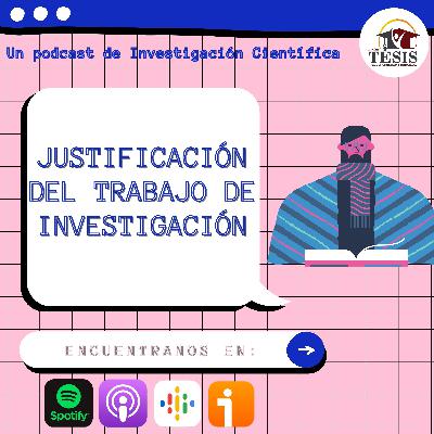 Justificación del trabajo de investigación