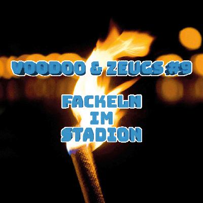 #8 - Fackeln im Stadion #8 - Fackeln im Stadion