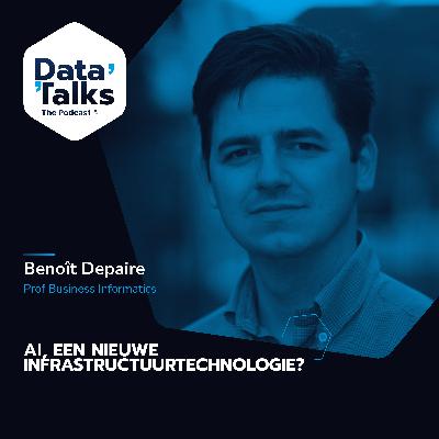 Episode 1: AI, een nieuwe infrastructuurtechnologie? - Benoît Depaire