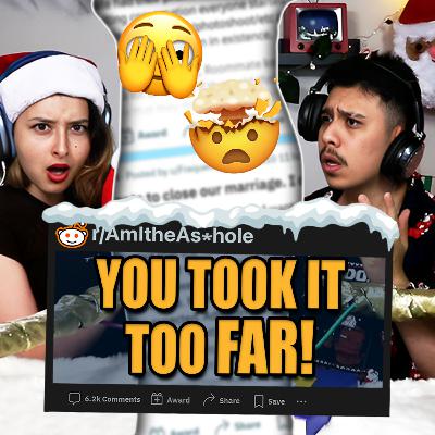 You Took It Too FAR! | Reddit Stories | Nextdoor Neighbor Pod
