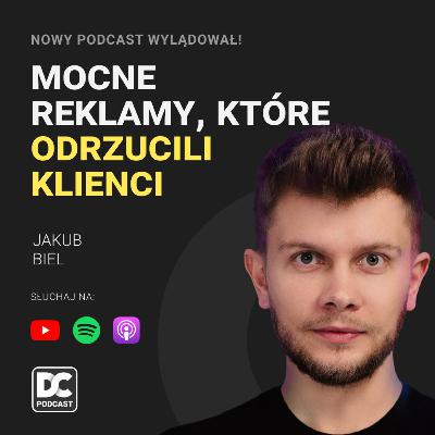 #41 Kreatywne i KONTROWERSYJNE Pomysły, Które „ROZWALĄ” CI GŁOWĘ - Jakub Biel