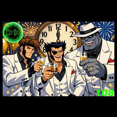 D-Generation cliX Podcast - 108 - 2025 Gets KO'd