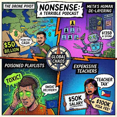 HEADLINES: From $50B Drone Superpowers to Poisoned Playlists & Expensive Teachers
