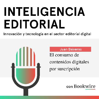 El consumo de contenidos digitales por suscripción