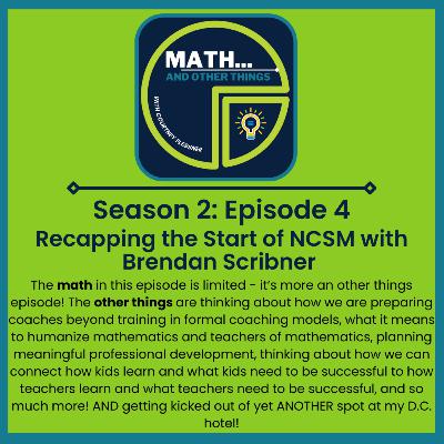 Recapping the Start of NCSM with Brendan Scribner