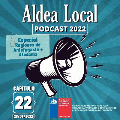 Aldea Local # 22 [28/06/2022]