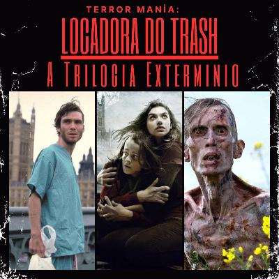 Locadora do Trash - A Trilogia Extermínio Locadora do Trash - A Trilogia Extermínio