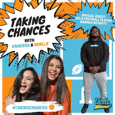 Taking Chances with Baraka Beckett -- UCLA Football Offensive Lineman