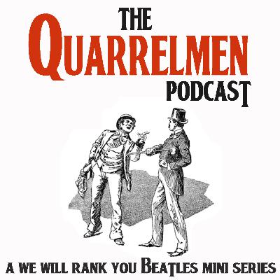 Quarrelmen Beatles podcast VIDEO trailer