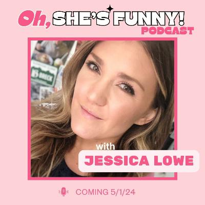 4 - Jessica Lowe Talks Marisa Tomei