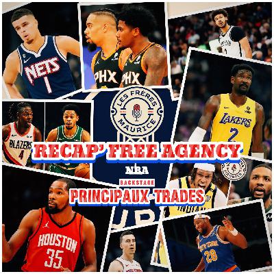 Recap’ free agency & Principaux trade NBA