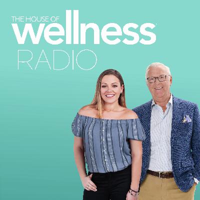 The House of Wellness – Full Show Sunday September 7 2025