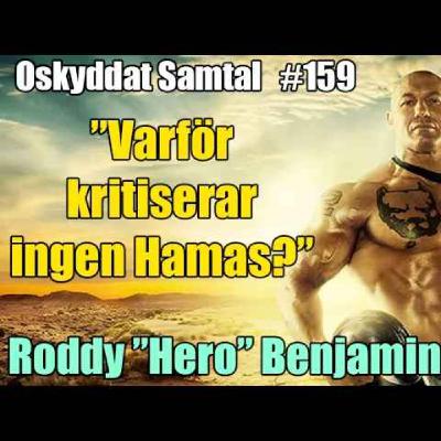 159. Palestina, Träning & Gladiator - Roddy "HERO" Benjaminson