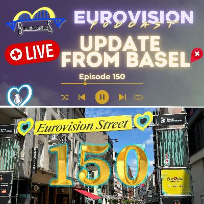 150. LIVE FROM BASEL: Semi Final 2 rehearsals review