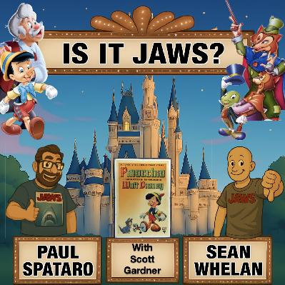 Is it Jaws #238 - Pinocchio