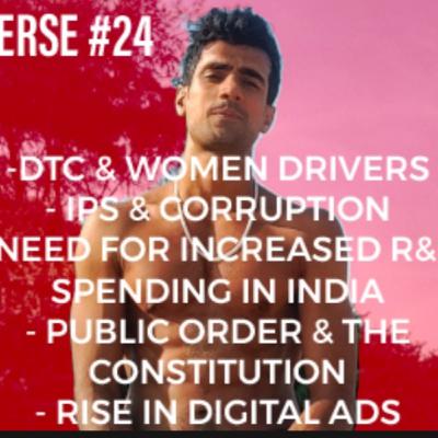 NancoVerse #24 - Women DTC Drivers , IPS Corruption , Need To Inc R&D Expenditure, 'Public Order' & The Constitution , Rise In Digital Ad Spending