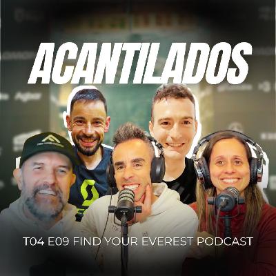EL CAMBIO DE BORJA FERNANDEZ + ALAIN SANTAMARÍA en ACANTILADOS | FIND YOUR EVEREST PODCAST by Javi Ordieres