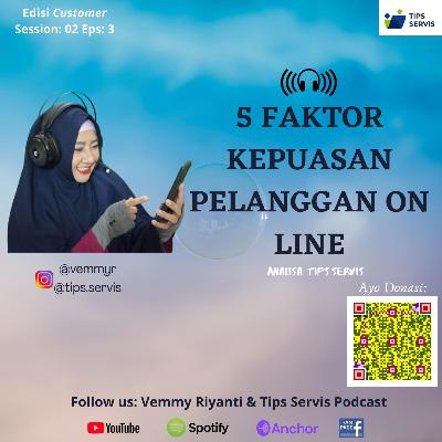 5 Faktor Kepuasan Pelanggan Online | VR Podcast