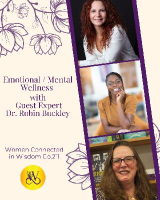 Business Strategies for Successful Relationships - Emotional/Mental Wellness - with Dr. Robin Buckley - Ep 211