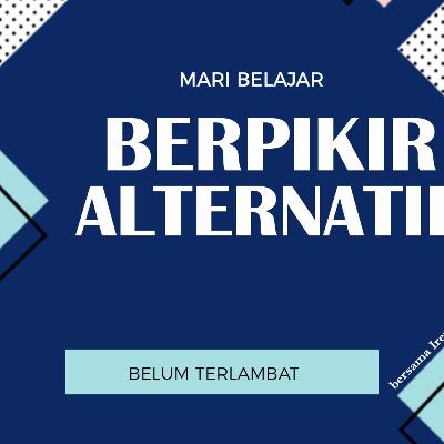 Berpikir Alternatif