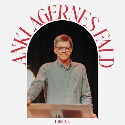 Anklagernes fald - Lars Due